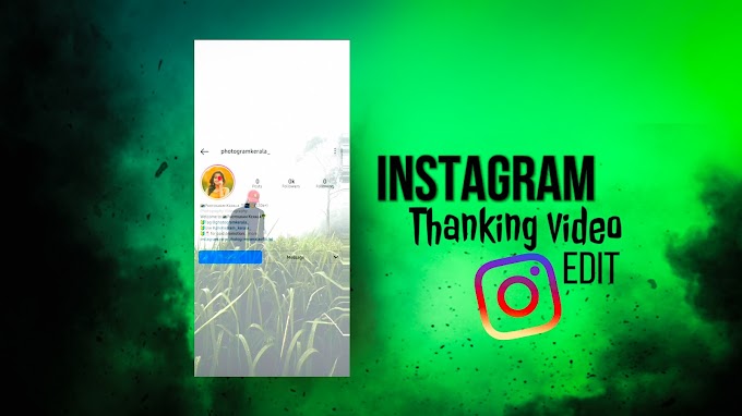 Instagram Thanking Video Editing