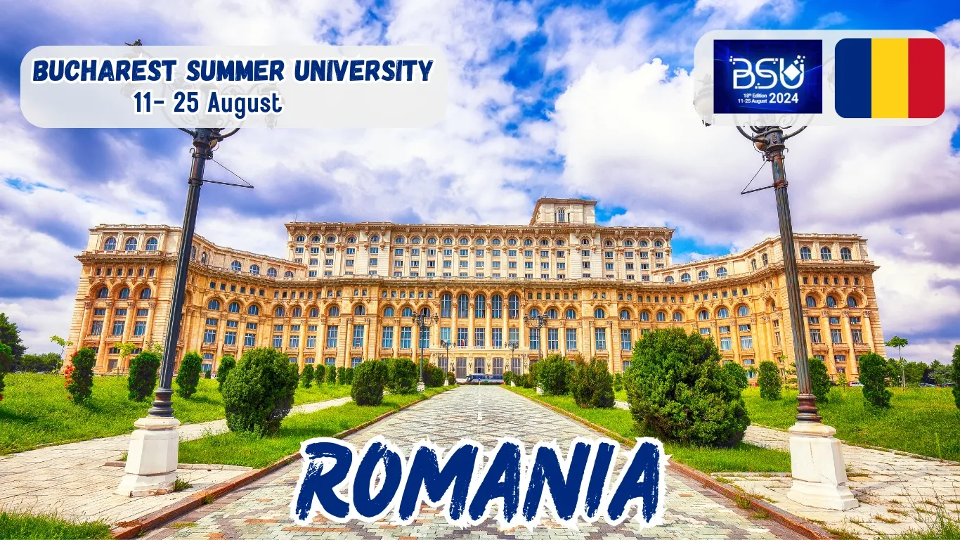 Bucharest Summer University 2024 in Romania (Funded)