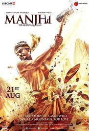 Manjhi The Mountain Man 2015 Hindi HD Quality Full Movie Watch Online Free