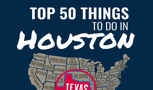 Top 50 Things to Do in Houston 