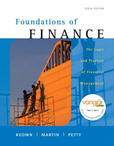 Foundations of Finance: The Logic and Practice of Financial Management: United States Edition