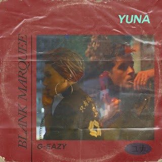 Yuna - Blank Marquee (feat. G-Eazy) MP3