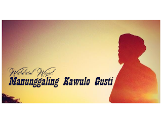 Manunggaling Kawulo Gusti | Infopagarnusa.com