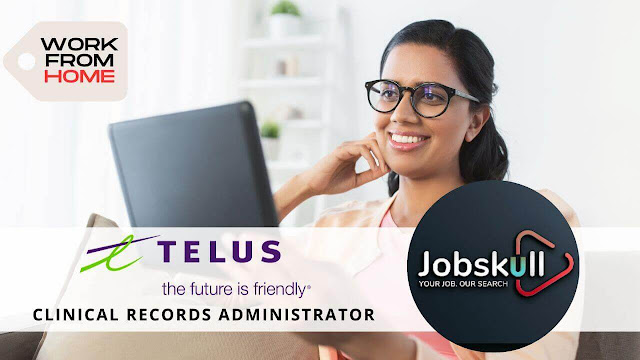 Telus Recruitment 2023: Apply Online, 126 Jobs Clinical Records Administrator
