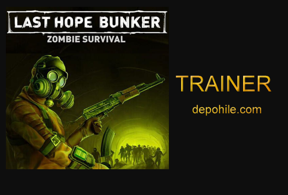 Last Hope Bunker Zombie Survival Can, Zırh Trainer Hilesi İndir