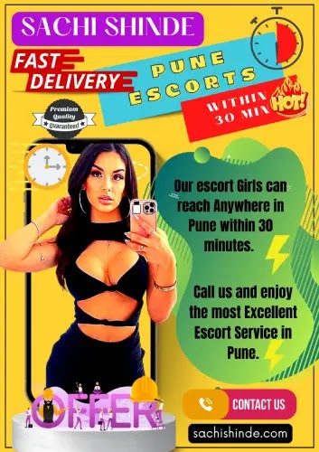 Pune Escorts Delivery Within 30 minutes anywhere in Pune - Call and enjoy the most excellent Escorts Services