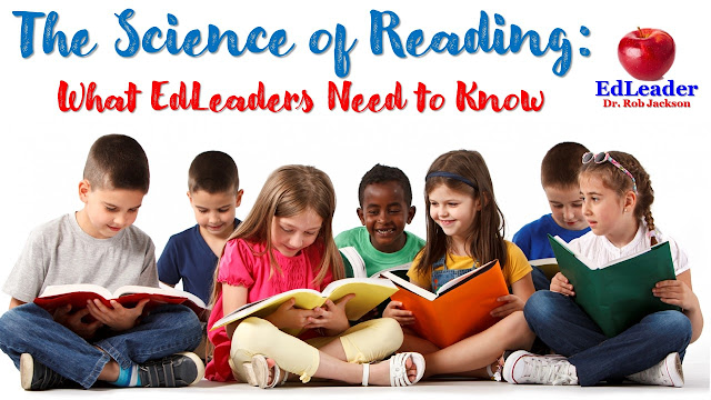 The Science of Reading: What EdLeaders Need to Know