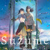 Suzume, do Makoto Shinkai, já está disponível na Netflix | Disponível