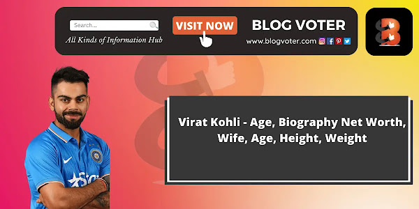 Virat Kohli - Age, Biography Net Worth, Wife, Age, Height, Weight