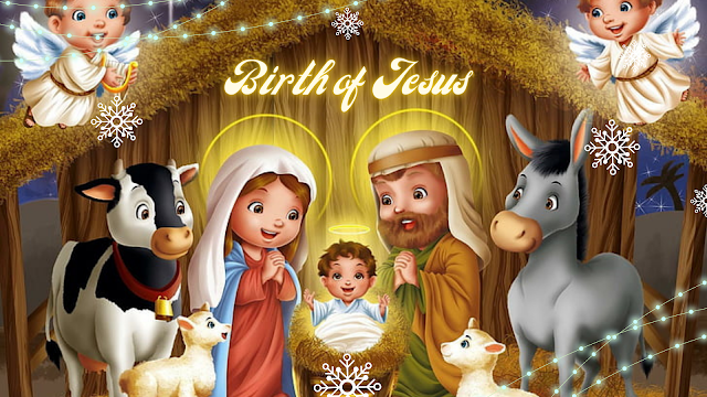 क्रिसमस की कहानियां- यीशु के जन्म की कहानी | Christmas Stories for Kids- Birth of Jesus