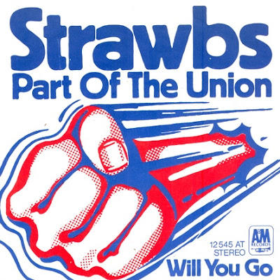 Part of the Union / The Strawbs