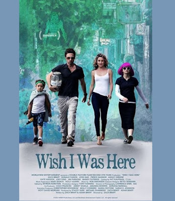 Wish I Was Here Movie