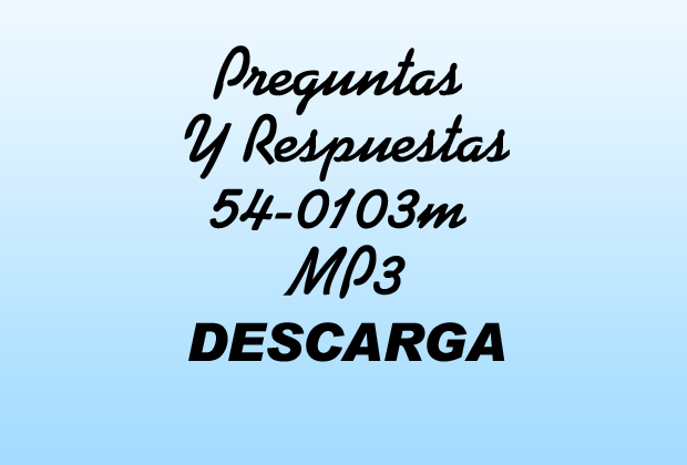 Preguntas Y Respuestas 54-0103m