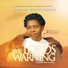 Music: The Lords Warning - Evangelist Princess Lauretta