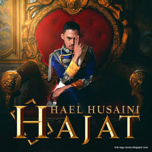 Lirik Lagu Hael Husaini - Hajat