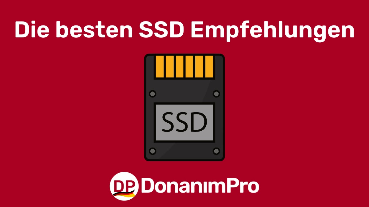 Die besten SSD Empfehlungen - 2023 Welche SSD ist die beste?
