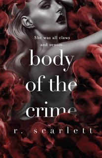 Body of the Crime by R Scarlett