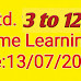 Std. 3 to 12 Home Learning :Date:13/07/2020