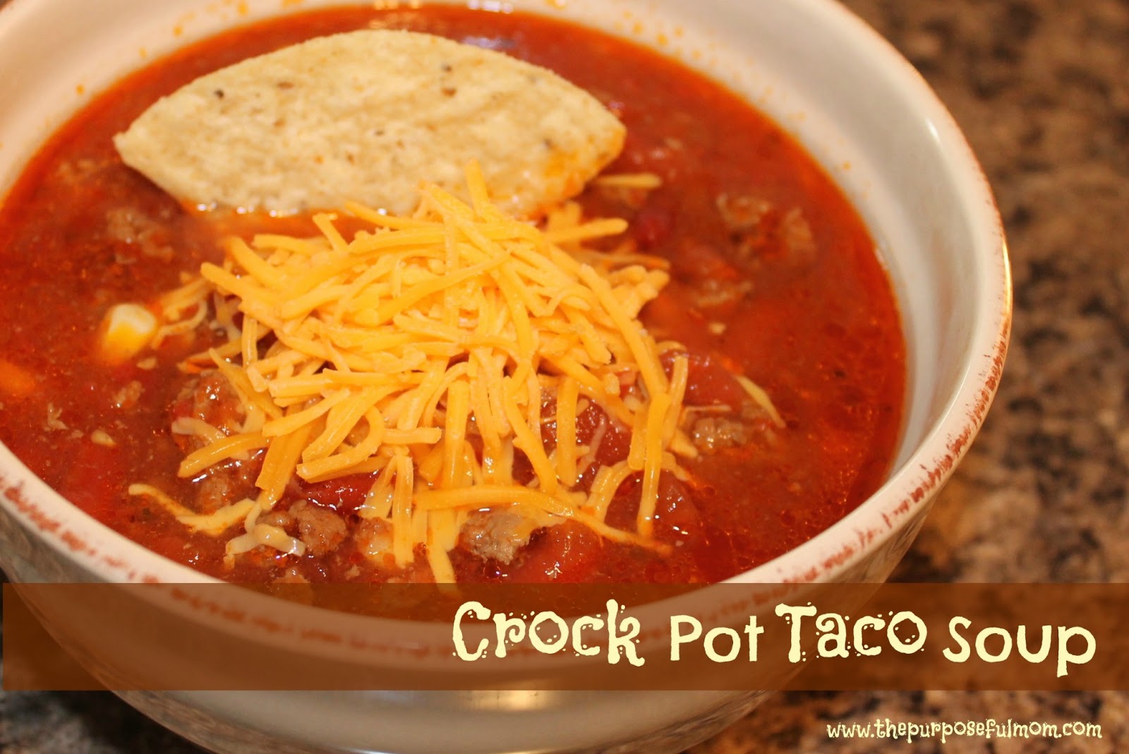 Crock-pot Taco Soup - A Frugal Recipe - The Purposeful Mom
