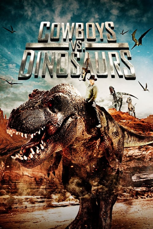[HD] Cowboys vs. Dinosaurs 2015 Film Complet En Anglais