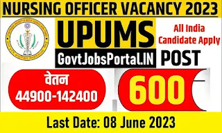 UPUMS Nursing Officer Recruitment 2023