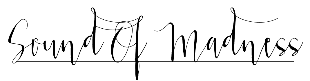 Sound of Madness