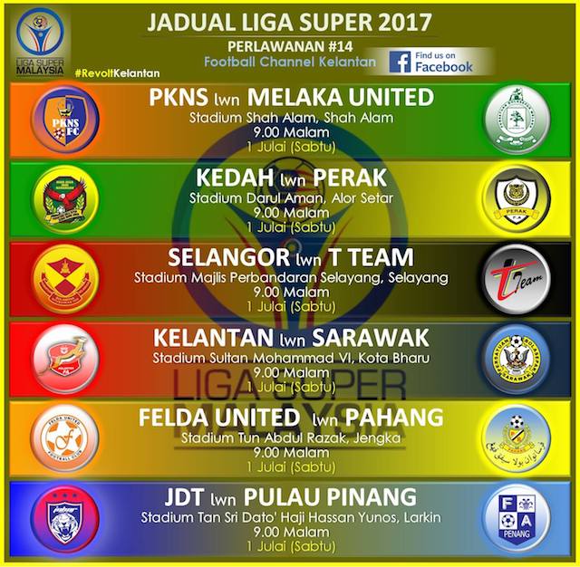 Jadual Penuh Liga Super 2017 - M9 Daily - Resepi Viral Terkini
