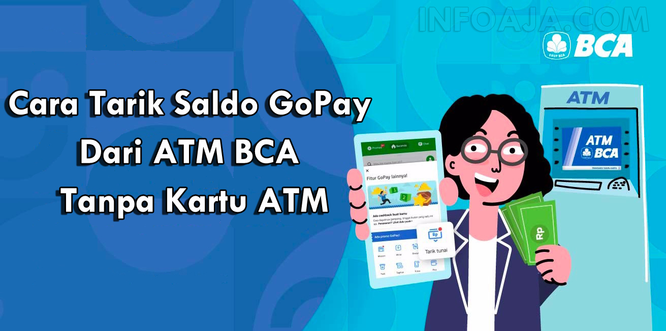 Cara Tarik Saldo GoPay Dari ATM BCA