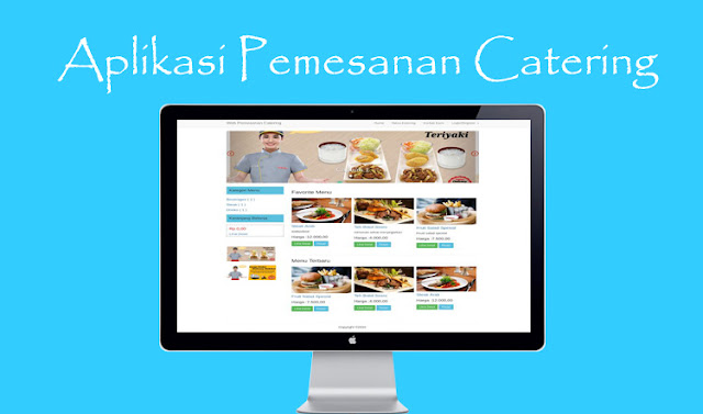 Download source code Aplikasi Pemesanan Catering Online dengan PHP
