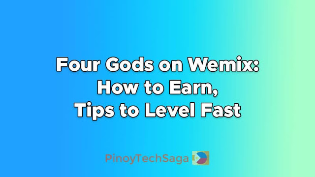 Four Gods on WEMIX: How to Earn, Tips to Level Fast