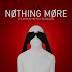 Fade In/Fade Out - Nothing More Lyrics