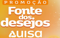 Promoção Fonte dos Desejos UISA Itamarati Itachoc promouisa.com.br