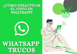 Desactiva el visto en WhatsApp