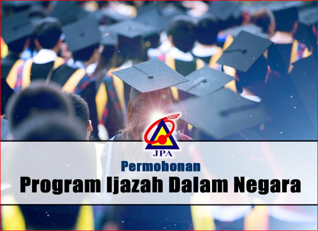 Tawaran Biasiswa JPA - Program Ijazah & Diploma Dalam Negara (PIDN & PDDN))