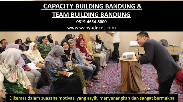 CAPACITY BUILDING BANDUNG & TEAM BUILDING BANDUNG, modul pelatihan mengenai CAPACITY BUILDING BANDUNG & TEAM BUILDING BANDUNG, tujuan CAPACITY BUILDING BANDUNG & TEAM BUILDING BANDUNG, judul CAPACITY BUILDING BANDUNG & TEAM BUILDING BANDUNG, judul training untuk karyawan BANDUNG, training motivasi mahasiswa BANDUNG, silabus training, modul pelatihan motivasi kerja pdf BANDUNG, motivasi kinerja karyawan BANDUNG, judul motivasi terbaik BANDUNG, contoh tema seminar motivasi BANDUNG, tema training motivasi pelajar BANDUNG, tema training motivasi mahasiswa BANDUNG, materi training motivasi untuk siswa ppt BANDUNG, contoh judul pelatihan, tema seminar motivasi untuk mahasiswa BANDUNG, materi motivasi sukses BANDUNG, silabus training BANDUNG, motivasi kinerja karyawan BANDUNG, bahan motivasi karyawan BANDUNG, motivasi kinerja karyawan BANDUNG, motivasi kerja karyawan BANDUNG, cara memberi motivasi karyawan dalam bisnis internasional BANDUNG, cara dan upaya meningkatkan motivasi kerja karyawan BANDUNG, judul BANDUNG, training motivasi BANDUNG, kelas motivasi BANDUNG