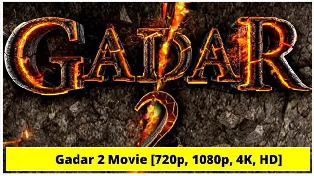 gadar-2-movie-download-filmyzilla