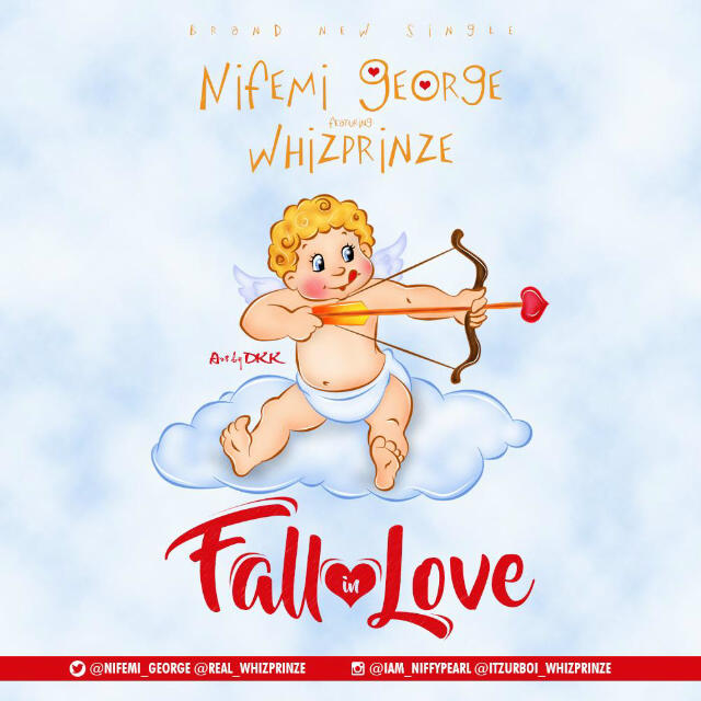 [New music] - Nifemi George ft Whizprinze fall in love mp3