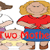 The Two Mother Story In English 