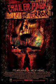 Trailer Park of Terror (2008)