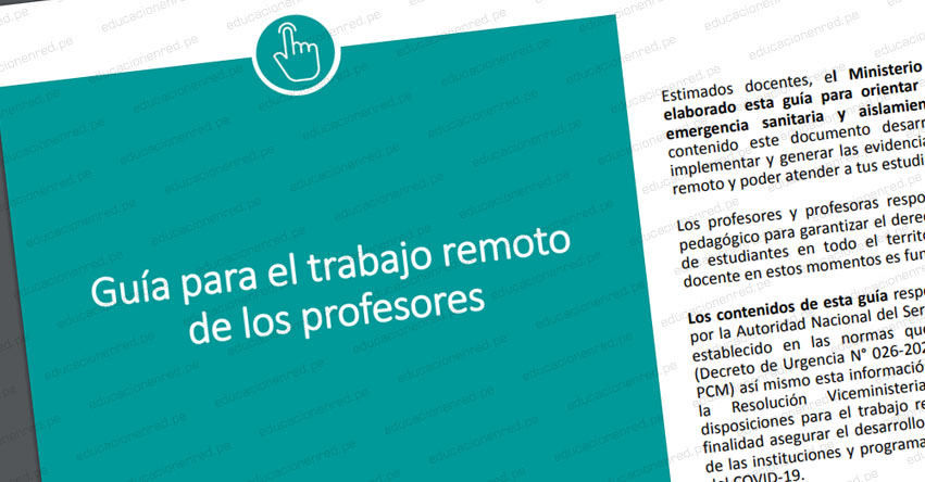 MINEDU - TRABAJO REMOTO: Guía oficial para el trabajo remoto de los profesores (ACTUALIZADO)