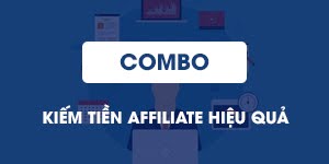 Kiếm tiền Affiliate hiệu quả