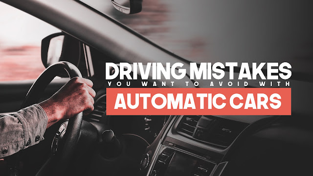 Here are the things that you definitely shouldn’t do while driving an automatic.