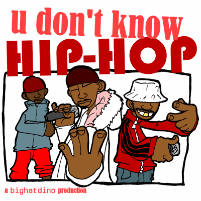 I Don't Know No Hip-Hop