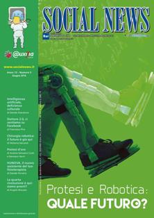 SocialNews 2016-05 - Giugno 2016 | TRUE PDF | Bimestrale | Società | Attualità
SocialNews è una rivista mensile di promozione sociale senza fini di lucro sia cartacea che online, fondata da Massimiliano Fanni Canelles che la dirige dal 2004.
Da marzo 2009 la RAI - Radiotelevisione Italiana - patrocinia la rivista SocialNews in una collaborazione con il Segretariato Sociale RAI. L'intesa prevede una fusione redazionale fra giornalisti RAI e di SocialNews, la distribuzione del mensile agli utenti RAI iscritti e il simbolo RAI nella testata.
La rivista non ha una posizione politica o partitica ma vi scrivono politici e tecnici di alto livello nazionale ed internazionale di schieramenti e idee opposte. Affronta ogni mese temi diversi con i contributi di personaggi di livello nazionale ed internazionale che eccellono nell’ambito professionale, psicologico, giuridico, universitario, associazionistico e con l’apporto di personaggi famosi del mondo dello spettacolo.