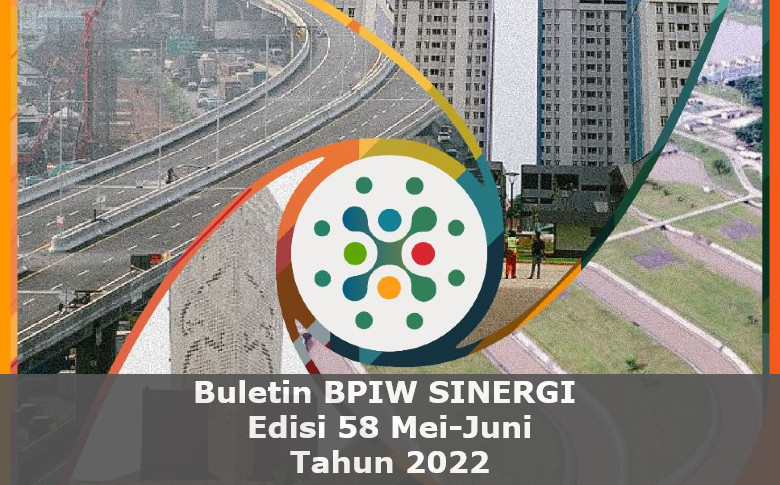 Download Buletin BPIW SINERGI Terbaru Mei-Juni 2022 pdf