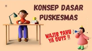 Konsep Dasar Puskesmas