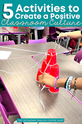 5 Activities to Create a Positive Classroom Culture