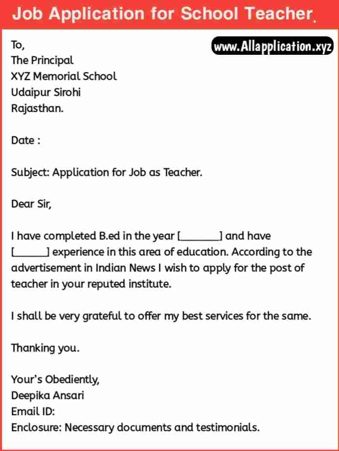 Application for the Job of School Teacher (12 Examples)