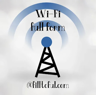 full form of Wi-Fi - what is the full form of wi-fi?- wi-fi.