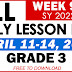 GRADE 3 DAILY LESSON LOG (Quarter 3: WEEK 9) APRIL 11-14, 2023